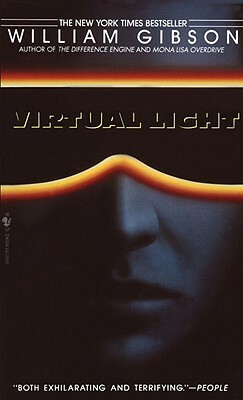 Virtual Light by William Gibson