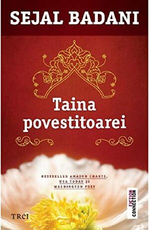 Taina povestitoarei by Sejal Badani