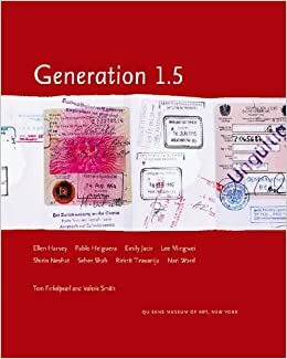 Generation 1.5 by Tom Finkelpearl, Kiran Desai, Suketu Mehta, Ellen Harvey