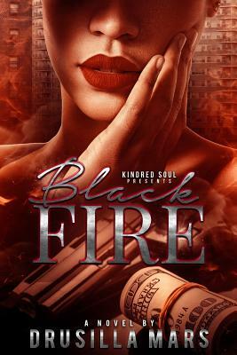 Black Fire by Drusilla Mars