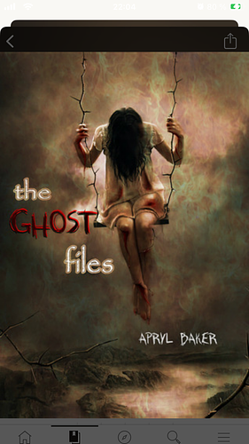 The Ghost Files by Apryl Baker