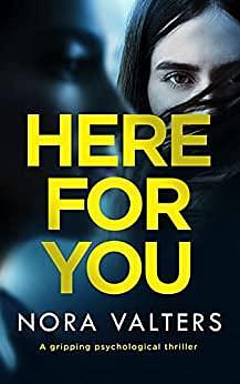 Here for You by Nora Valters, Nora Valters