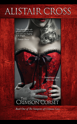 The Crimson Corset by Alistair Cross