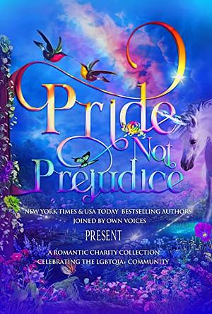 Pride not Prejudice by Ruby Dixon, Jennifer Ashley, Darynda Jones, Kerrigan Byrne