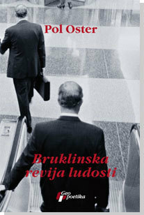 Bruklinska revija ludosti by Ivana Đurić Paunović, Paul Auster