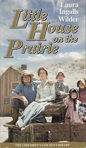 Little House on the Prairie by Laura Ingalls Wilder