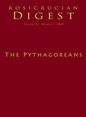 The Pythagoreans: Digest by Ralph Maxwell Lewis, Jean Guesdon, Rosicrucian Order AMORC, Ben Finger, Peter Kingsleyx, Ruth Phelps