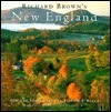 Richard Brown's New England by Castle Freeman Jr., Richard W. Brown