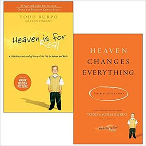 Todd Burpo Collection 2 Books Set by Todd Burpo, Heaven Is for Real by Todd Burpo