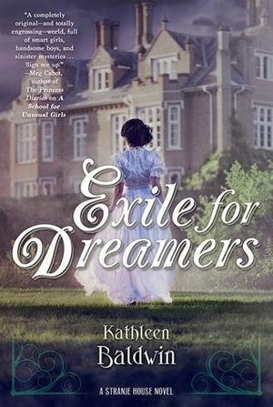 Exile for Dreamers by Kathleen Baldwin