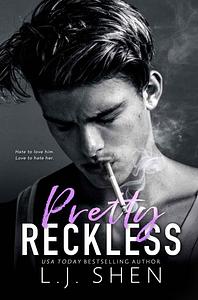 Pretty Reckless by L.J. Shen