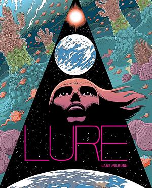 Lure by Lane Milburn