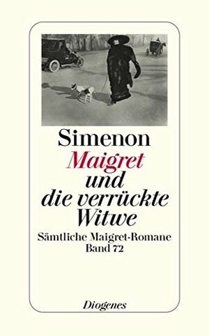 Maigret und die verrückte Witwe by Georges Simenon