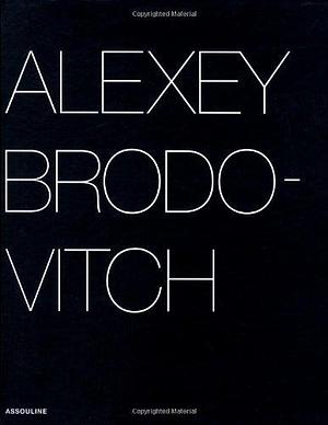 Alexey Brodovitch by Gabriel Bauret, Alexey Brodovitch