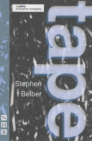 Tape by Stephen Belber