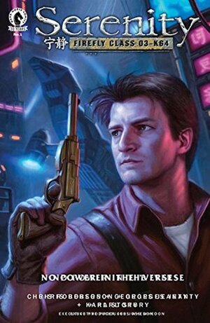 Serenity: No Power in the 'Verse #1 by Georges Jeanty, Chris Roberson