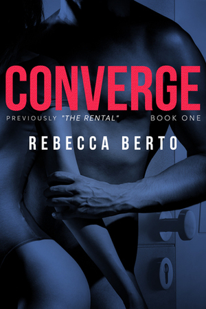 Converge by Rebecca Berto