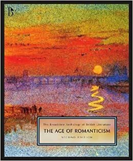 The Broadview Anthology of British Literature Volume 4: The Age of Romanticism - Second Edition by Joseph Laurence Black