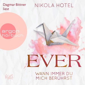 Ever - Wann immer du mich berührst by Nikola Hotel