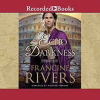 An Echo in the Darkness by Francine Rivers