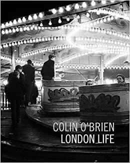 London Life by Colin O'Brien