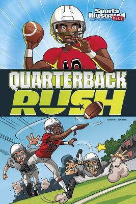 Quarterback Rush by Carl Bowen