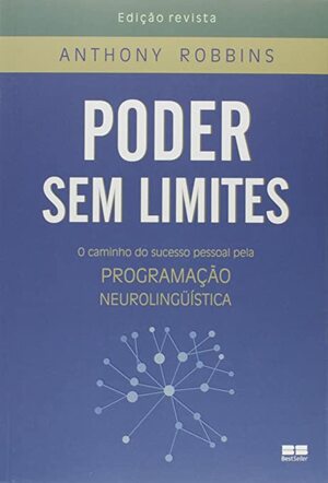 Poder Sem Limites by Anthony Robbins