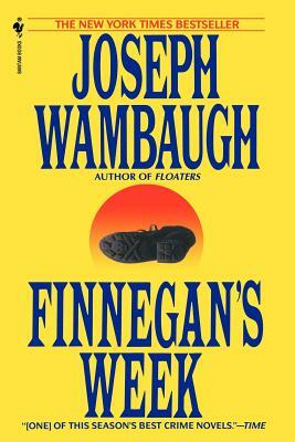 Finnegan's Week by Joseph Wambaugh