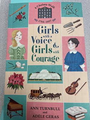 Girls with a Voice & Girls with Courage by Ann Turnbull, Adèle Geras