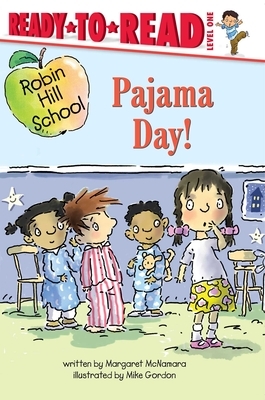 Pajama Day! by Margaret McNamara