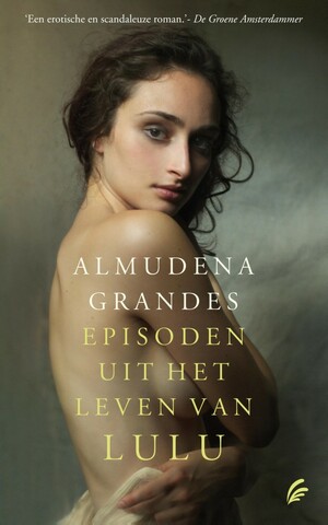 Episoden uit het leven van Lulu by Almudena Grandes