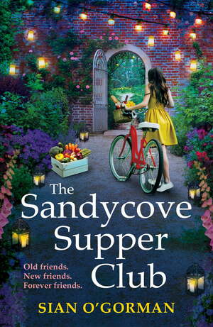 The Sandycove Supper Club by Sian O'Gorman