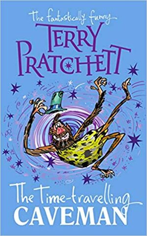 The Time-travelling Caveman by Terry Pratchett