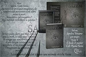 Salem by Sandra Triname