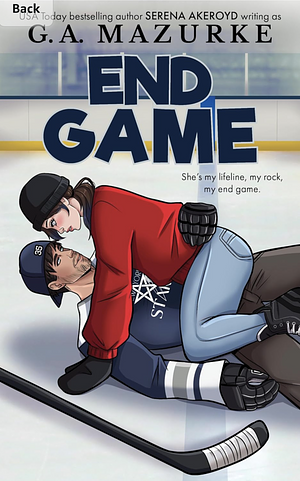 End Game: New York Stars by G.A. Mazurke