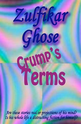 Crump's Terms by Zulfikar Ghose