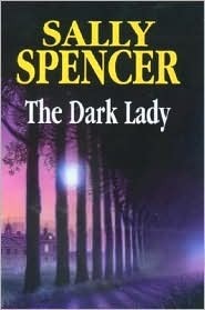 The Dark Lady by Sally Spencer