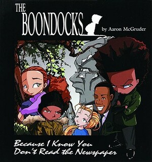 The Boondocks by Aaron McGruder