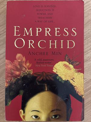 Empress Orchid by Lucia Corradini Caspani, Anchee Min