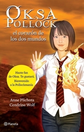 Oksa Pollock y el corazón de los dos mundos by Anne Plichota, Cendrine Wolf