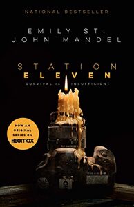 Station Eleven by Emily St. John Mandel