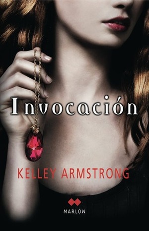 Invocación by Kelley Armstrong