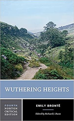 Wuthering Heights by Charlotte Brontë, Emily Brontë, Richard J. Dunn