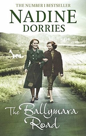 The Ballymara Road by Nadine Dorries