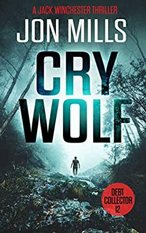 Cry Wolf by Jon Mills