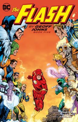 The Flash by Geoff Johns Book Five by Geoff Johns