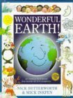 Wonderful Earth by Mick Inkpen, Nick Butterworth