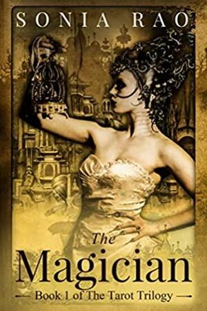 The Magician by Sonia Rao