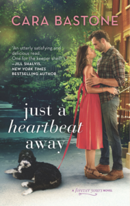 Just a Heartbeat Away by Cara Bastone