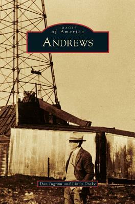 Andrews by Don Ingram, Linda Drake